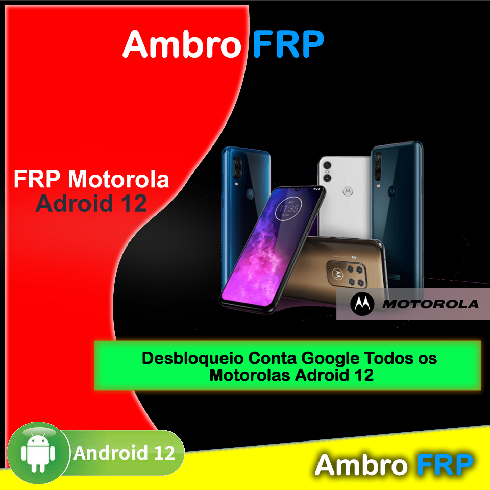 Desbloqueio Conta Google Todos os Motorolas Android 12
